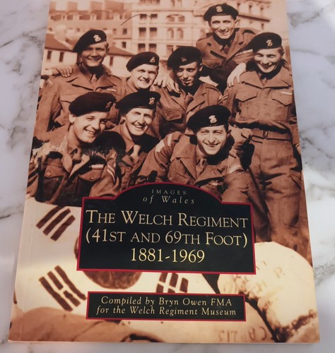 Welch regiment 41st - 41st, and