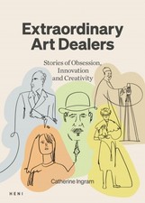 Extraordinary Art Dealers