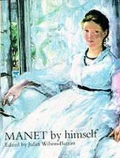 Manet By Himself by Manet