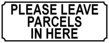 PLEASE LEAVE PARCELS IN HERE ~