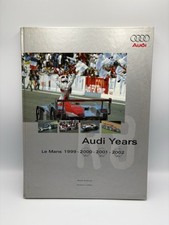 Audi Sport Years Le Mans 1999-2000-2001-2002 Bodo Kraling Herbert Volker Hardcov