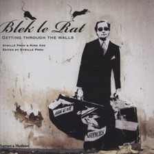 Blek le Rat: Getting Through