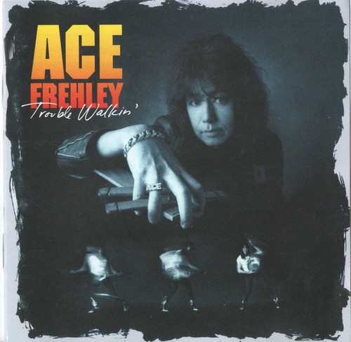Ace frehley trouble - –,