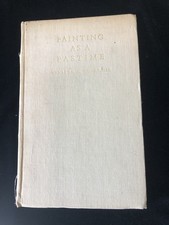 Painting as a Pastime. Winston S. Churchill. 1948 1st Ed in volume form