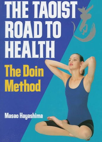 The taoist road health - the,