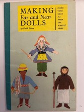 Doll Making. Vintage Book. Making Far And Near Dolls. Faith Eaton