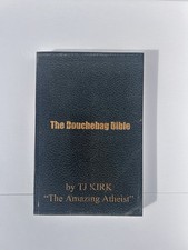 Douchebag Bible Book By Tj