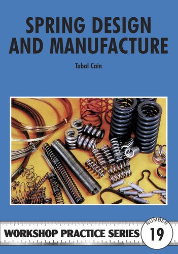Spring design and manufacture - design,