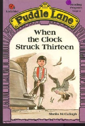 When the clock struck thirteen - the,