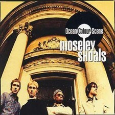 Ocean Colour Scene: Moseley