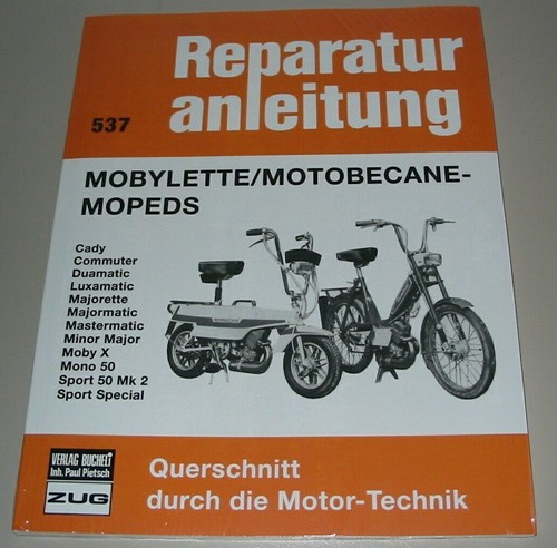 Reparaturanleitung mobylette - reparaturanleitung,