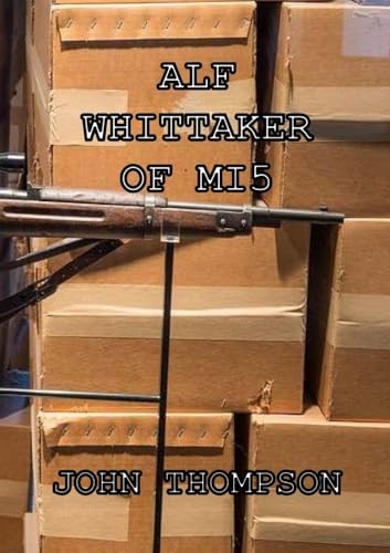 Alf whittaker mi5 john - whittaker,