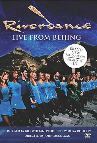 Riverdance live beijing - riverdance:, in