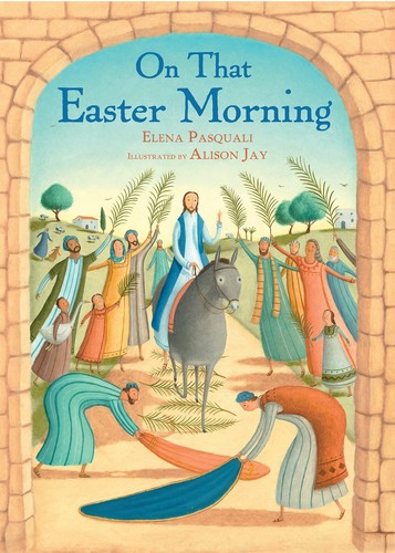 That easter morning by - on,