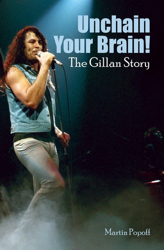 Unchain your brain - the, gillan