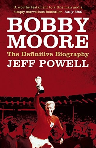 Bobby moore the definitive - the,