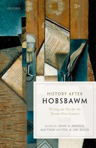 History after hobsbawm - history, by