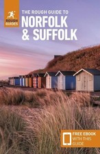 The Rough Guide to Norfolk & Suffolk: Travel Guide with ---- - 9781839050749