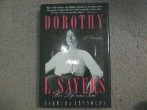 Dorothy sayers her life - l., sayers: