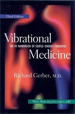 Vibrational Medicine: The #1