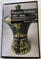 Devon Violets & Torquay Pottery Perfume Bottles paperback book (G)