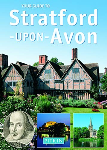 Your guide stratford upon - guide, to