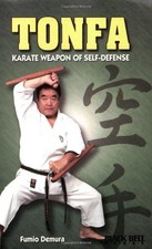 Tonfa: Karate Weapon of