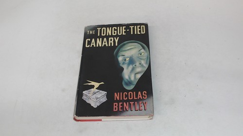 The tongue tied canary - the, tongue-tied