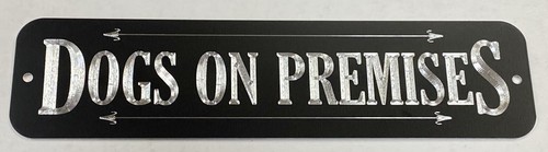 Engraved dogs premises - engraved,