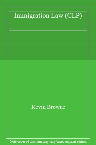 Immigration law kevin - immigration, (clp),kevin