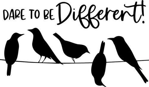 Dare different birds - dare,
