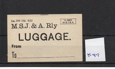 Railway Luggage Label  (X47)  MSJ & A Railway  - blank
