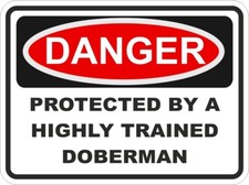Dobermann Dog Danger Sticker /