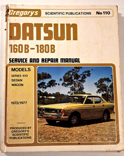 Datsun 160b 180b series 610 - datsun, series 610