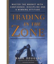 Trading in the Zone, by Mark
