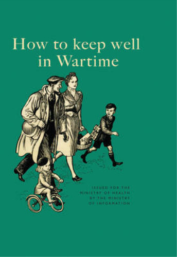 How keep well - how, wartime