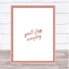 Small Steps Quote Print Poster