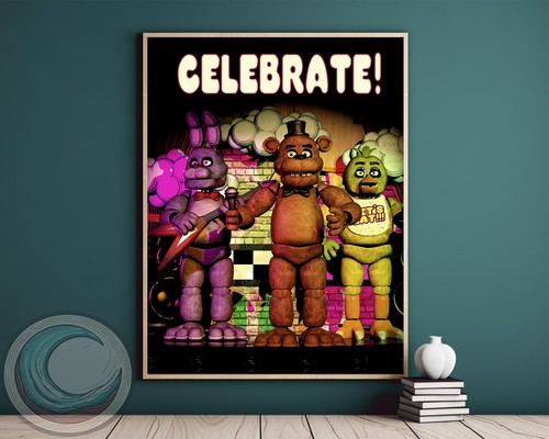 Fnaf celebrate poster - fnaf, 'celebrate'