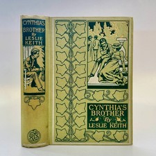 c1901 Cynthia’s Brother 1st Edn Rare Illustrated Leslie Keith Harold Copping Art
