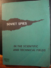 Cold War Espionage History Soviet Spies USSR Russia
