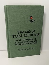 The Life Of Tom Morris with