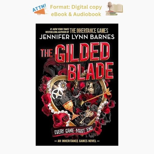 The gilded blade - gilded, grandest