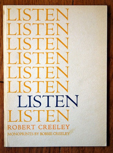 Listen robert creeley 1972 - listen,