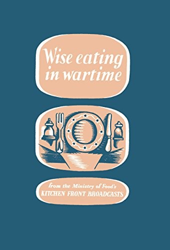 Wise eating wartime - wise, in