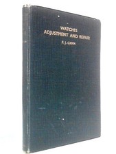 Watches: Adjustment and Repair