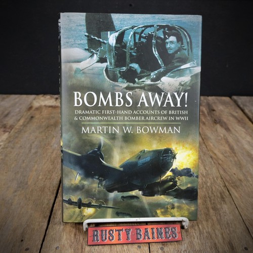 Bombs away martin - bowman,, ww2