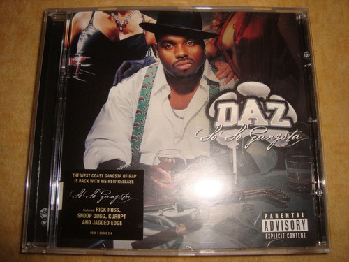 Daz dillinger so gangsta - so,