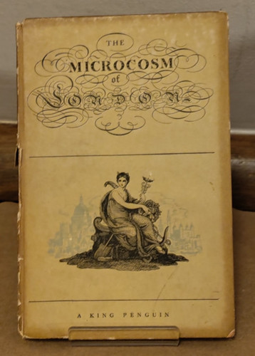 The microcosm london by - of,