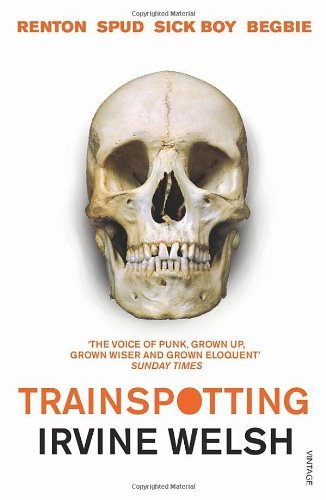 Trainspotting irvine welsh - trainspotting, by