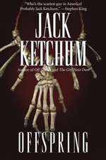 Offspring by Jack Ketchum